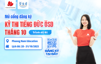 Thông báo tổ chức kỳ thi cấp Chứng chỉ năng lực tiếng Đức ÖSD trình độ B1 - tháng 10/2025