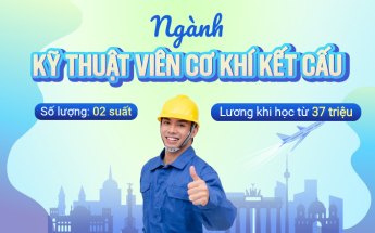Du học nghề Đức ngành Kỹ thuật viên cơ khí kết cấu - Miễn học phí, lương khi học từ 37 triệu đồng