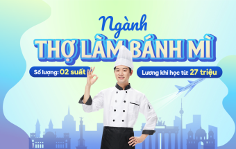 Trở thành Thợ làm bánh mì chuyên nghiệp tại Đức - Miễn học phí, nhận chứng chỉ quốc tế sau 03 năm
